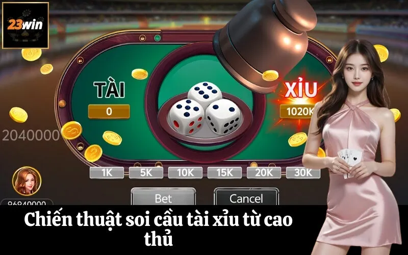 Chiến thuật soi cầu tài xỉu từ cao thủ